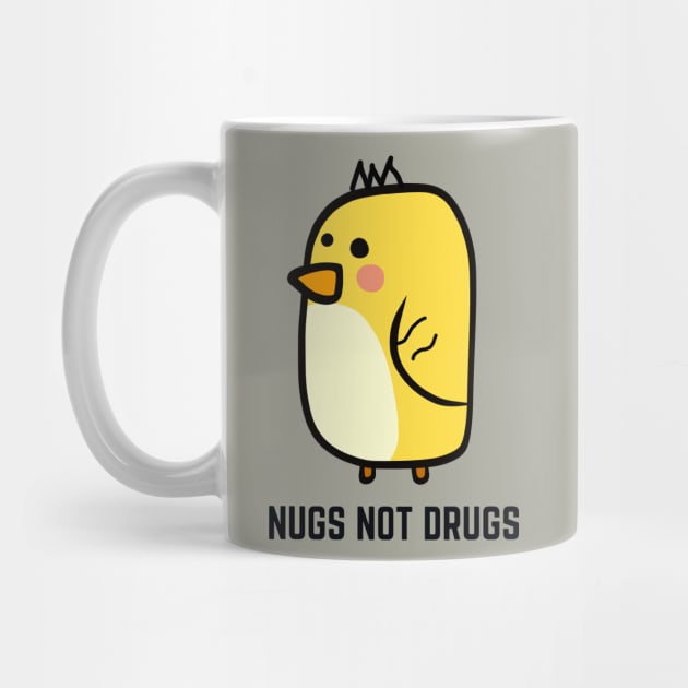 Nugs Not Drugs by Museflash